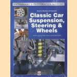 How to Restore & Improve Classic Car Suspension, Steering & Wheels. Enthusiast's Restoration Manual
Julian Parish
€ 15,00 How to Restore & Improve Classic Car Suspension, Steering & Wheels. Enthusiast's Restoration Manual
Julian Parish
€ 15,00