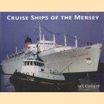 Cruise Ships of the Mersey
Ian Collard
€ 8,00