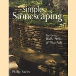 Simple Stonescaping. Gardens, Walls, Paths & Waterfalls
Phillip Raines
€ 8,00