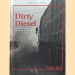 Dirty Diesel. How Swiss traders flood Africa with toxic fuels door Various
