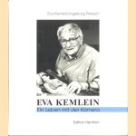 Eva Kemlein: Ein Leben mit der Kamera
Eva Kemlein e.a.
€ 30,00 Eva Kemlein: Ein Leben mit der Kamera
Eva Kemlein e.a.
€ 30,00