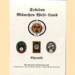 Sektion München West-Land. Chronik. Die Deutsche Schützenchronik. Ausgabe Bayern, Band 1 im Bezirk München - Sektion München West-Land
Dieter Wittmann
€ 45,00