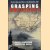 Grasping Gallipoli. Terrain, Maps and Failure at the Dardanelles, 1915 door Peter Chasseaud e.a.