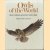 Owls of the World: Their Evolution, Structure and Ecology
John A. Burton
€ 10,00