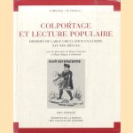 Colportage et lecture populaire. Imprimés de large circulation en Europe XVEe-XIXe Siecles
Roger Chartier e.a.
€ 80,00 Colportage et lecture populaire. Imprimés de large circulation en Europe XVEe-XIXe Siecles
Roger Chartier e.a.
€ 80,00