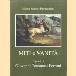 Miti e Vanita. Dipinti di Giovanni Tommasi Ferroni
Maria Censi
€ 12,50 Miti e Vanita. Dipinti di Giovanni Tommasi Ferroni
Maria Censi
€ 12,50