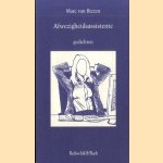 Afwezigheidsassistente. Gedichten
Marc van Biezen
€ 5,00 Afwezigheidsassistente. Gedichten
Marc van Biezen
€ 5,00