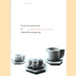 Tussen kunstnijverheid en industriële vormgeving: De Nederlandsche Bond voor Kunst in Industrie
Renny Ramakers
€ 5,00
