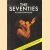 The Seventies. 10 jaar pophistorie
Robert Briel e.a.
€ 8,00 The Seventies. 10 jaar pophistorie
Robert Briel e.a.
€ 8,00