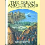 The Dream and the Tomb: A History of the Crusades
Robert Payne
€ 10,00 The Dream and the Tomb: A History of the Crusades
Robert Payne
€ 10,00