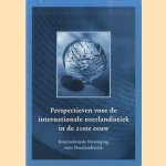 Perspectieven voor de internationale neerlandistiek in de 21ste eeuw
Gerard Elshout e.a.
€ 12,50 Perspectieven voor de internationale neerlandistiek in de 21ste eeuw
Gerard Elshout e.a.
€ 12,50