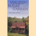 Vergeten blanke stammen
Riccardo Orizio
€ 6,00