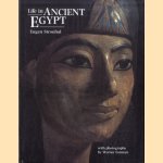 Life in Ancient Egypt door Eugen Strouhal