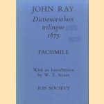 Dictionariolum Trilingue 1975 - Fascimile
John Ray
€ 8,00 Dictionariolum Trilingue 1975 - Fascimile
John Ray
€ 8,00