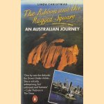 The Ribbon and the Ragged Square. An Australian Journey
Linda Christmas
€ 8,00 The Ribbon and the Ragged Square. An Australian Journey
Linda Christmas
€ 8,00