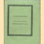 Animadversiones in Musei Antiquarii Lugduno-Batavi. Inscriptiones graecas et latinas
L.J.F. Janssen
€ 20,00 Animadversiones in Musei Antiquarii Lugduno-Batavi. Inscriptiones graecas et latinas
L.J.F. Janssen
€ 20,00