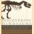 Discovering Dinosaurs. In the American Museum of Natural History door Mark A. Norell e.a.