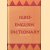 Igbo-English Dictionary. A Comprehensive Dictionary of the Igbo Language, with an English-Igbo Index door Michael J.C. Echeruo