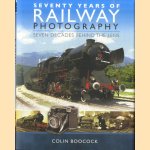 Seventy Years of Railway Photography. Seven Decades Behind the Lens
Colin Boocock
€ 20,00