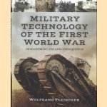 Military Technology of World War One. Development, Use and Consequences
Wolfgang Fleischer
€ 20,00