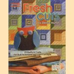 Fresh Cuts. 25 quilts & crafts. Fun Quilt Techniques and Color Concepts
Debbie Mumm
€ 10,00