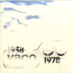Vaco 1938-1978
Patricia Moolenbel e.a.
€ 20,00 Vaco 1938-1978
Patricia Moolenbel e.a.
€ 20,00