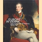 Europe in Vienna. The Congress of Vienna 1814/15
Agnes Husslein-Arco e.a.
€ 30,00 Europe in Vienna. The Congress of Vienna 1814/15
Agnes Husslein-Arco e.a.
€ 30,00