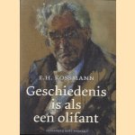 Geschiedenis is als een olifant
E.H. Kossmann
€ 8,00 Geschiedenis is als een olifant
E.H. Kossmann
€ 8,00