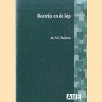 Beatrijs en de kip. Rede
Dr. A.C. Kuijsten
€ 5,00 Beatrijs en de kip. Rede
Dr. A.C. Kuijsten
€ 5,00