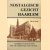 Nostalgisch gezicht Haarlem. Nostalgie in woord en beeld. Wat wel vergeelt maar nooit verveelt
Piet de Greef
€ 5,00 Nostalgisch gezicht Haarlem. Nostalgie in woord en beeld. Wat wel vergeelt maar nooit verveelt
Piet de Greef
€ 5,00