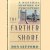 The Farther Shore. A Natural History of Perception, 1798-1984
Don Gifford
€ 8,00 The Farther Shore. A Natural History of Perception, 1798-1984
Don Gifford
€ 8,00