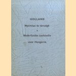 Holland. Nyelvtan es tarsalgo irta Szell Sandor - Nederlandsche taalstudie voor Hongaren
Szell Sandor
€ 12,50 Holland. Nyelvtan es tarsalgo irta Szell Sandor - Nederlandsche taalstudie voor Hongaren
Szell Sandor
€ 12,50