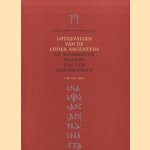 Lotgevallen van de Codex Argenteus. De wisselende waarde van een handschrift
Cor van Bree
€ 5,00 Lotgevallen van de Codex Argenteus. De wisselende waarde van een handschrift
Cor van Bree
€ 5,00