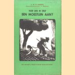 Hoe leg ik zelf een moestuin aan?
W.N. Riemens
€ 9,50 Hoe leg ik zelf een moestuin aan?
W.N. Riemens
€ 9,50