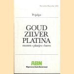 Prijslijst: Goud Zilver Platina - November/December 1976
diverse auteurs
€ 5,00