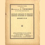 Collection de feu Monsieur L. Vierordt et d'autres provenances. Monnaies Grecques et Romaines. Monaies Byzantines et Barbares. Monnaies en Or
J. Schulman
€ 150,00