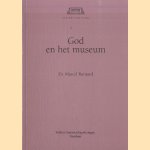 God en het museum
Dr. Marcel Barnard
€ 10,00 God en het museum
Dr. Marcel Barnard
€ 10,00