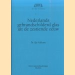 Nederlands gebrandschilderd glas uit de zestiende eeuw
Ilja Veldman
€ 10,00 Nederlands gebrandschilderd glas uit de zestiende eeuw
Ilja Veldman
€ 10,00
