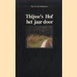 Thijsse's hof het jaar door
Drs. W.J.M. Holthuizen
€ 5,00 Thijsse's hof het jaar door
Drs. W.J.M. Holthuizen
€ 5,00
