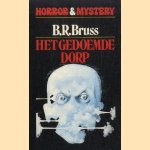 Het gedoemde dorp
B.R. Bruss
€ 8,00 Het gedoemde dorp
B.R. Bruss
€ 8,00