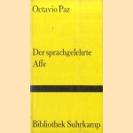 Der Sprachgelehrte Affe
Octavio Paz
€ 6,00 Der Sprachgelehrte Affe
Octavio Paz
€ 6,00