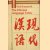 The Chinese Langauge Today: Features of an Emerging Standard door Paul Kratochvil