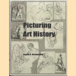 Picturing Art History
Ingrid R. Vermeulen
€ 30,00 Picturing Art History
Ingrid R. Vermeulen
€ 30,00