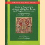 Gratia in Augustine's Sermones ad Populum during the Pelagian Controversy. Do Different Contexts Furnish Different Insights?
Anthony Dupont
€ 187,50