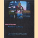 Indians in View. The representation of Indians in magic lantern lectures, films and on postcards, 1870-1915
Rianne Siebenga
€ 45,00 Indians in View. The representation of Indians in magic lantern lectures, films and on postcards, 1870-1915
Rianne Siebenga
€ 45,00