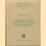From Theology to History: French Religious Controversy and the Revocation of the Edict of Nantes
Elisabeth Israels Perry
€ 5,00