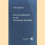Over de moderniteit van de Nederlandse Republiek
W.W. Mijnhardt
€ 5,00