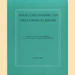 Anachronisme en historisch besef. Momenten uit de ontwikkeling van het Europees Historisch Bewustzijn
P.B.M. Blaas
€ 9,00 Anachronisme en historisch besef. Momenten uit de ontwikkeling van het Europees Historisch Bewustzijn
P.B.M. Blaas
€ 9,00