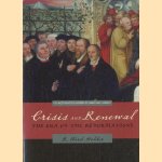 Crisis and Renewal. The Era of the Reformations
R. Ward Holder
€ 13,00
