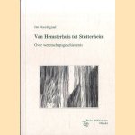 Van hemsterhuis tot Stutterheim. Over wetenschapsgeschiedenis
Jan Noordegraaf
€ 30,00 Van hemsterhuis tot Stutterheim. Over wetenschapsgeschiedenis
Jan Noordegraaf
€ 30,00